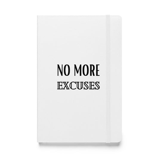 Hardcover Notizbuch: No more excuses