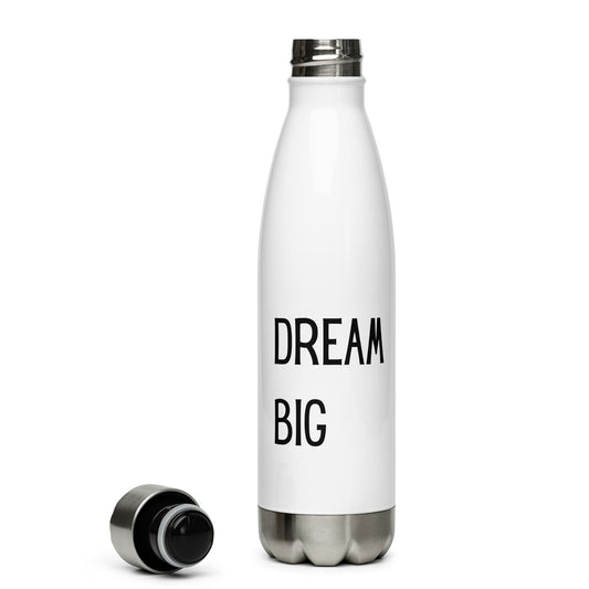 Edelstahl Trinkflasche: Dream big