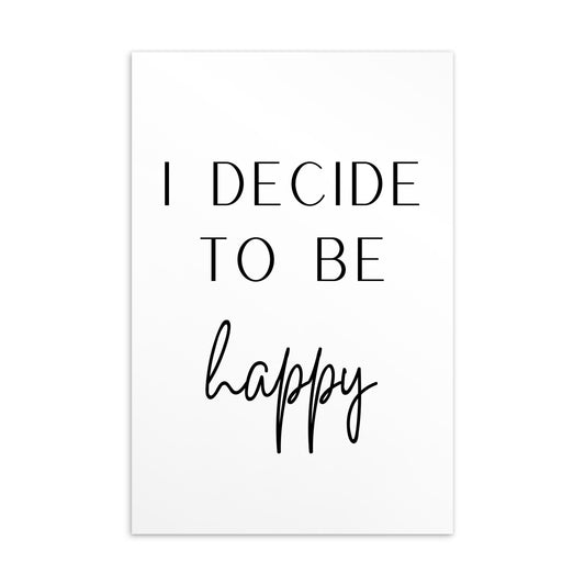 Postkarte: I decide to be happy